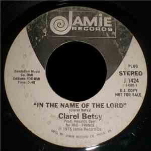 Clarel Betsy - In The Name Of The Lord