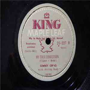 Cowboy Copas - My True Confession / Steppin' Out