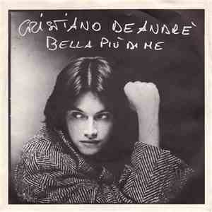Cristiano De Andrè - Bella Più Di Me