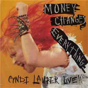 Cyndi Lauper - Money Changes Everything (Live)