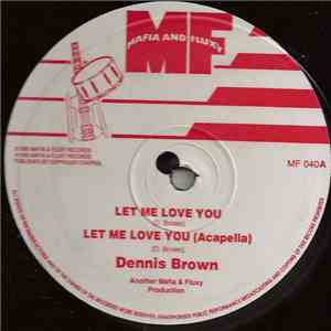 Dennis Brown - Let Me Love You
