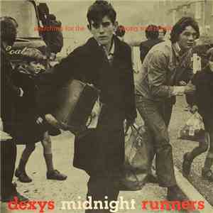 Dexys Midnight Runners - Searching For The Young Soul Rebels