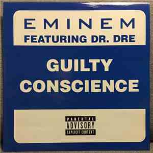 Eminem Featuring Dr. Dre - Guilty Conscience