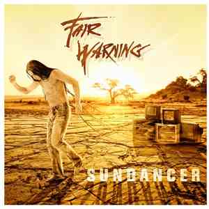Fair Warning  - Sundancer