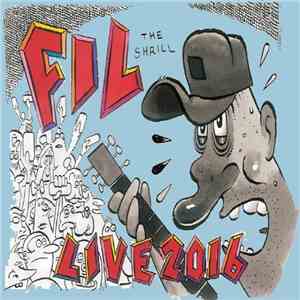 Fil The Shrill - Live 2016 - Dawn Of The Dutt