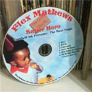 Flex Mathews - The Outta Work Super Hero