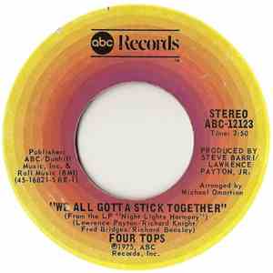 Four Tops - We All Gotta Stick Together