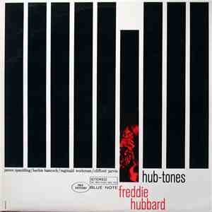 Freddie Hubbard - Hub-Tones