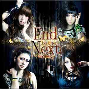 Galmet - End To The Next