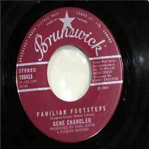 Gene Chandler - Familiar Footsteps / Eleanor Rigby
