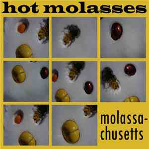 Hot Molasses - Molassachusetts EP