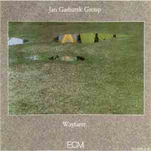 Jan Garbarek Group - Wayfarer