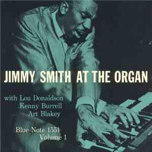 Jimmy Smith - Jimmy Smith At The Organ, Volume 1
