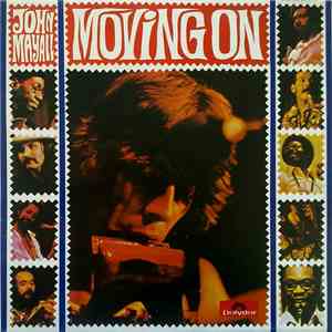 John Mayall - Moving On