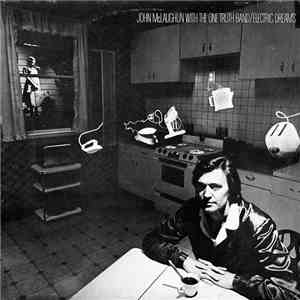 John McLaughlin With The One Truth Band - Electric Dreams