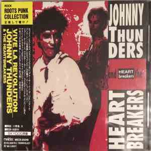 Johnny Thunders And The Heartbreakers - Vive La Revolution !!