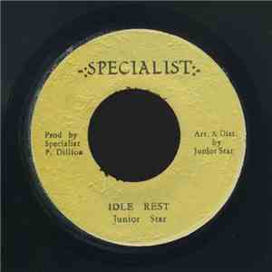 Junior Star - Idles Rest