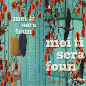 Kalio Gayo - Mei Ti Sera Toun