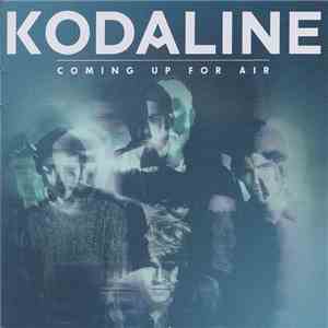 Kodaline - Coming Up For Air