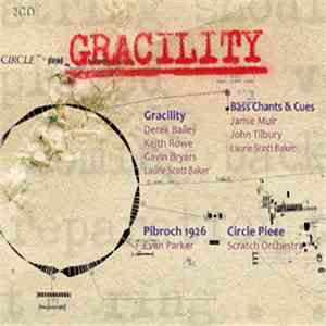 Laurie Scott Baker - Gracility