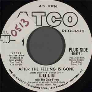 Lulu With The Dixie Flyers - After The Feeling Is Gone