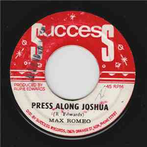 Max Romeo - Press Along Joshua