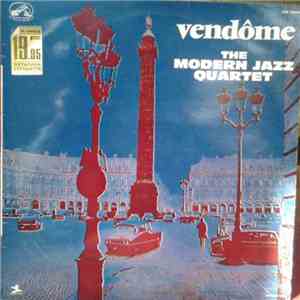 Modern Jazz Quartet / Milt Jackson Quintet - Vendôme