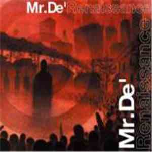 Mr. De' - Renaissance