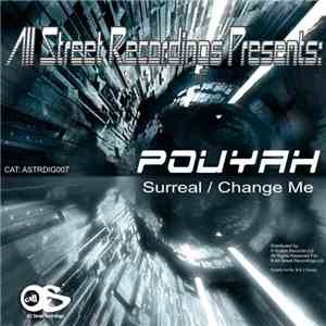 Pouyah - Surreal / Change Me
