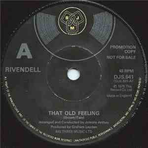 Rivendell - That Old Feeling
