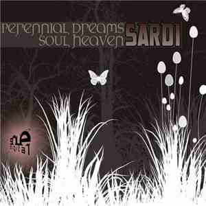 Sardi - Perennial Dreams / Soul Heaven