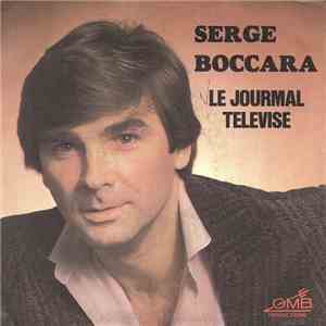 Serge Boccara - Le Journal Télévisé
