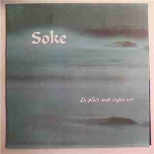 Soke  - En Plats Som Ingen Ser