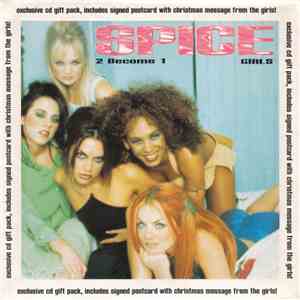Spice Girls - 2 Become 1