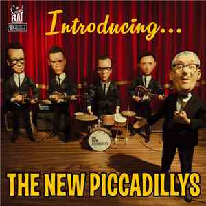 The New Piccadillys - Introducing The New Piccadillys