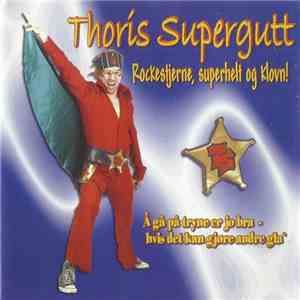 Thoris Supergutt - Thoris Supergutt