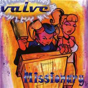 Valve  - Missionary