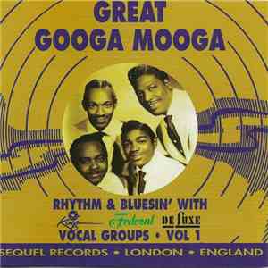 Various - Great Googa Mooga • Vol 1