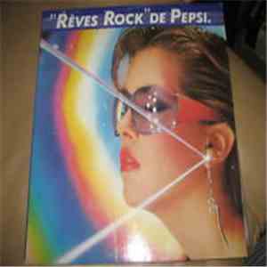Various - «Rêves Rock» De Pepsi