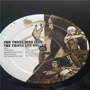 Various - Those Who Lead The Triplelife Volume 1.0