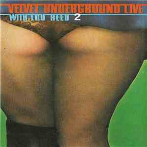 Velvet Underground - Velvet Underground Live With Lou Reed 2
