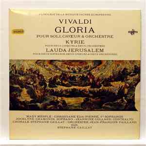Vivaldi - Orchestre Jean-François Paillard, Stéphane Caillat, Mady Mesplé, Christiane Eda-Pierre, Jocelyne Chamonin, Jeannine Collard - Gloria - Kyrie - Lauda Jerusalem