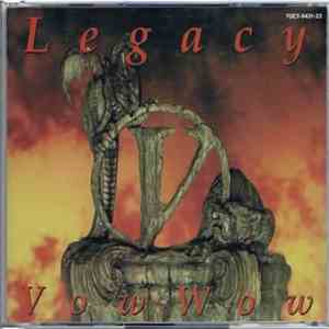 Vow Wow - Legacy