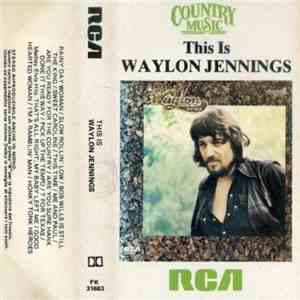Waylon Jennings - This Is Waylon Jennings