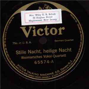 Weimarsches Vokal Quartette - Stille Nacht, Heilige Nacht / O Du Froliche, O Du Selige