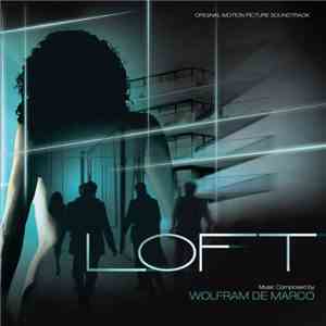 Wolfram De Marco - Loft (Original Motion Picture Soundtrack)