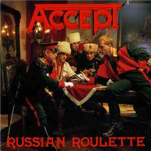Accept - Russian Roulette