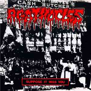 Agathocles - Suppose It Was You