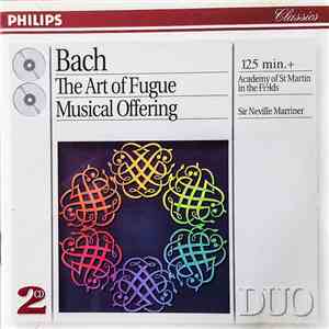 Bach - Academy Of St Martin In The Fields, Sir Neville Marriner - The Art Of Fugue - Musical Offering