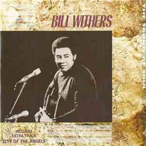 Bill Withers - The Sound Of Soul